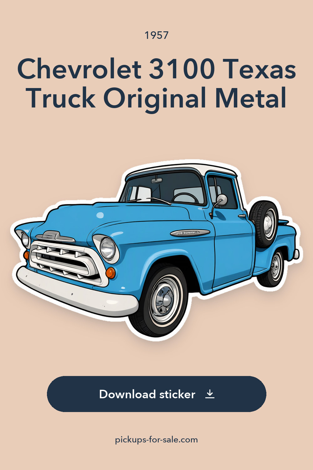 1957 Chevrolet 3100 Texas Truck Original Metal sticker preview