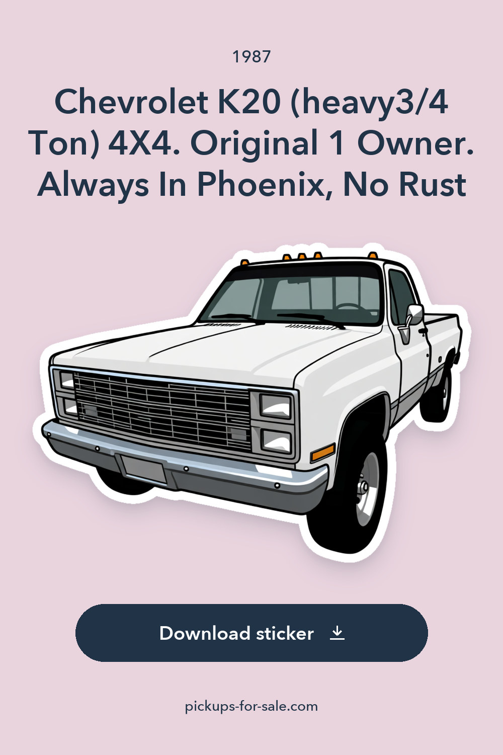 1987 Chevrolet K20 (heavy3/4 Ton) 4X4. Original 1 Owner. Always In Phoenix, No Rust sticker preview
