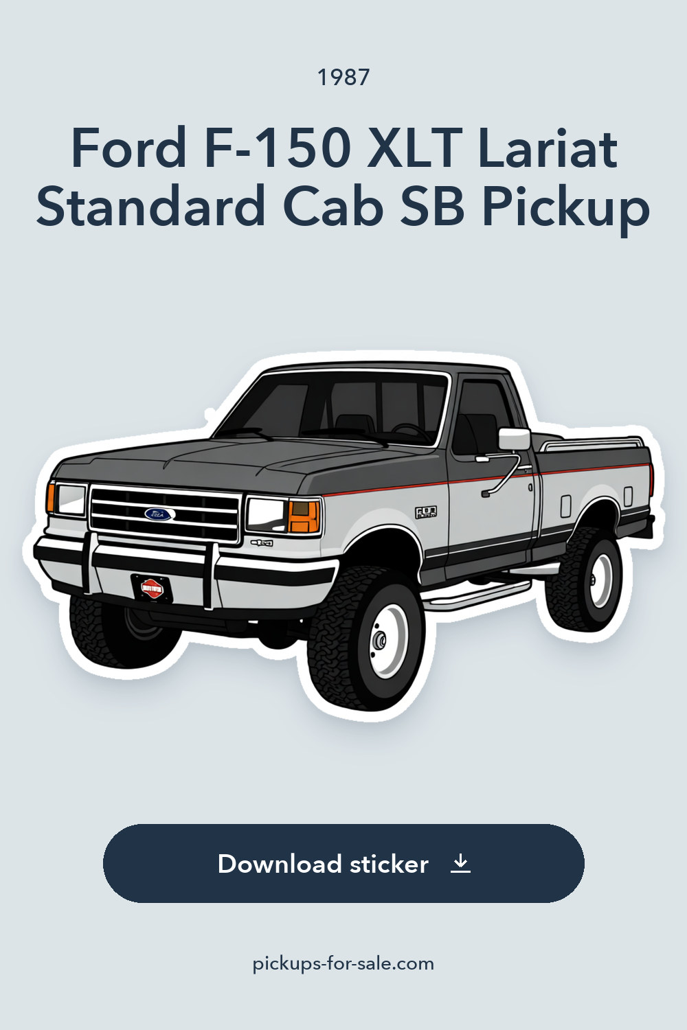 1987 Ford F-150 XLT Lariat Standard Cab SB Pickup sticker preview